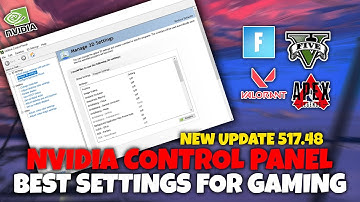 Nvidia Control Panel New Update BEST SETTINGS For GAMING | 517.48