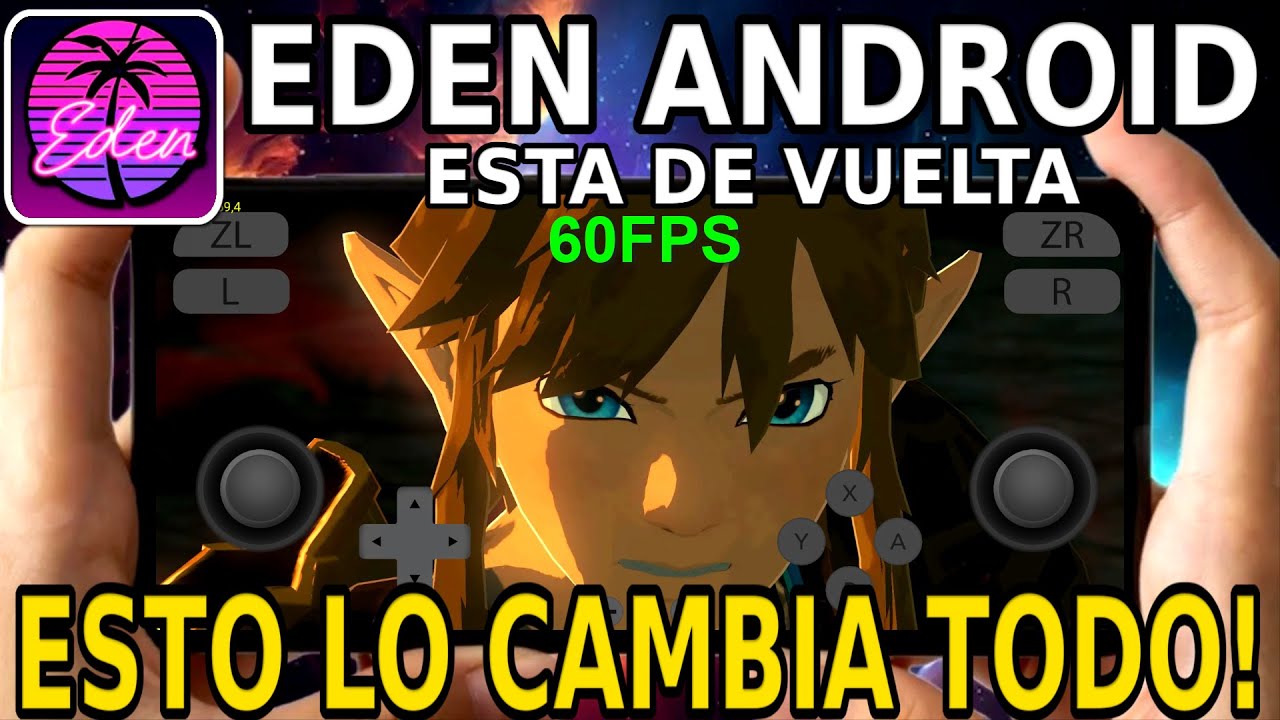 EDEN ANDROID OFICIAL: LA NUEVA ACTUALIZACION ESTA DE VUELTA, EMULADOR ...