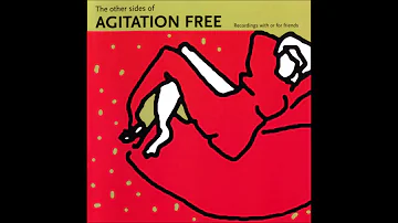 Agitation Free - The Other Sides Of Agitation Free (Full Album) HQ /1974/