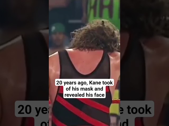 20 years ago, Kane took off his mask and revealed his face class=