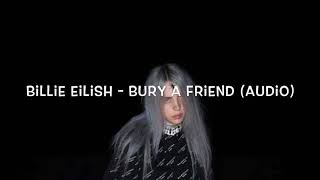 Billie Eilish - bury a friend (Audio)