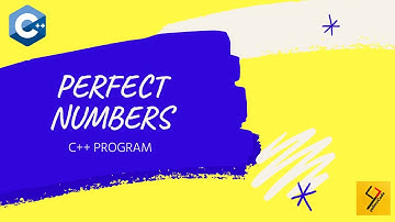 C++ PROGRAMMING TUTORIAL FOR BEGINNERS | FIND PERFECT NUMBERS WITHIN RANGE