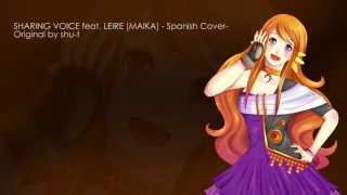 Sharing Voice - feat. Leire [MAIKA] - VOCALOID Cover