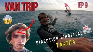 Van Trip Ep 9 - On Finit A Lhopital ? - Windsurf Tarifa - Vlog Vanlife Bolonia Getares