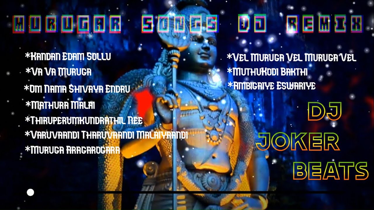 Tamil Murugan DJ Remix Songs  Dj Remix  DJ JOKER BEATS 