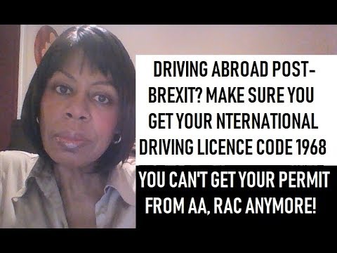 driving-outside-the-uk-post-brexit?-must-get-intl-driving-permit-code-1968