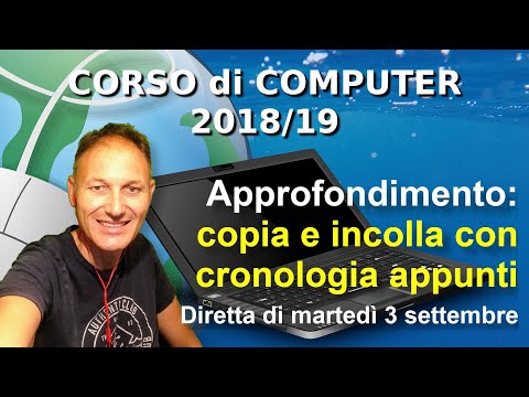 Il copia e incolla con attivazione cronologia appunti di Win 10| Daniele Castelletti | AssMaggiolina