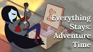 Everything Stays - Adventure Time (music box cover)