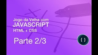 GitHub - dowglasbarros/jogo-da-velha: Projeto Jogo da Velha utilizando  HTML, CSS, JQuery e Media Queries.