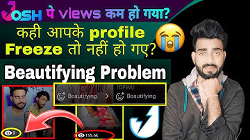 Josh views problem | Josh Beautifying problem solved| Josh app problem solution | Vj Thakur Tech