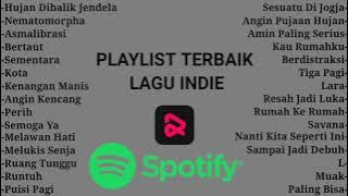 || PLAYLIST TERBAIK LAGU INDIE TERBARU 2023 ‼️