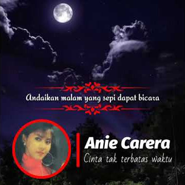 Anie carera_cinta tak terbatas waktu