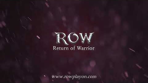 [ ROW trailer ] Return Of Warrior - Official Trailer
