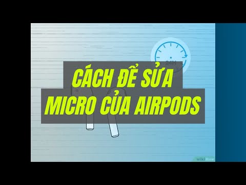 #1 Cách để Sửa micro của Airpods | WikiHow Tiếng Việt | Vietnamese Mới Nhất 1 #1 Cách để Sửa micro của Airpods | WikiHow Tiếng Việt | Vietnamese Mới Nhất
