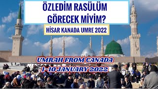 ÖZLEDİM RASÜLÜM GÖRECEK MİYİM _ HİSAR TURİZM KANADA HAC UMRE 2022 _ MÜZİKSİZ İLAHİLER Resimi