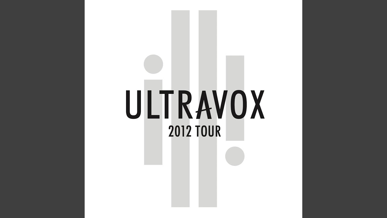 ウルトラヴォックス ライヴ・アルバム『Tour 2012 (Live At