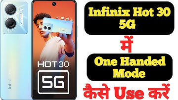 How to enable one-handed mode in Infinix Hot 30 5G || Infinix Hot 30 5G me one-handed mode On/Off ||