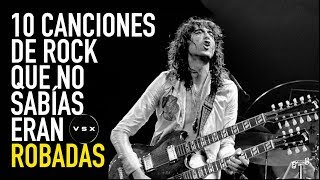 10 canciones de rock que no sabías eran robadas