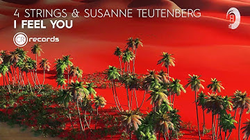 4 Strings & Susanne Teutenberg - I Feel You (CRR) Extended