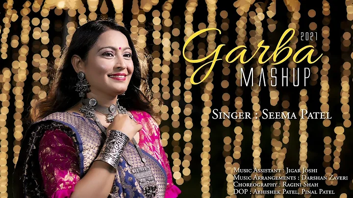 Garba MashUp 2021 ft. Seema PatelGujarati Garba