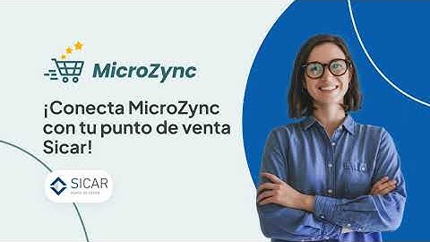 Conecta MicroZync con tu sistema Sicar para sincronizar a tu ecommerce o MercadoLibre