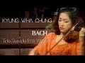 Kyung Wha Chung plays Bach Trio Sonata BWV 1079