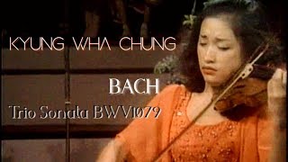 Kyung Wha Chung plays Bach Trio Sonata BWV 1079