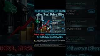 OMC stocks shine after fuel price hike 🔥📈 #stockmarket #trading #ytshorts #stocks #viral #ytviral
