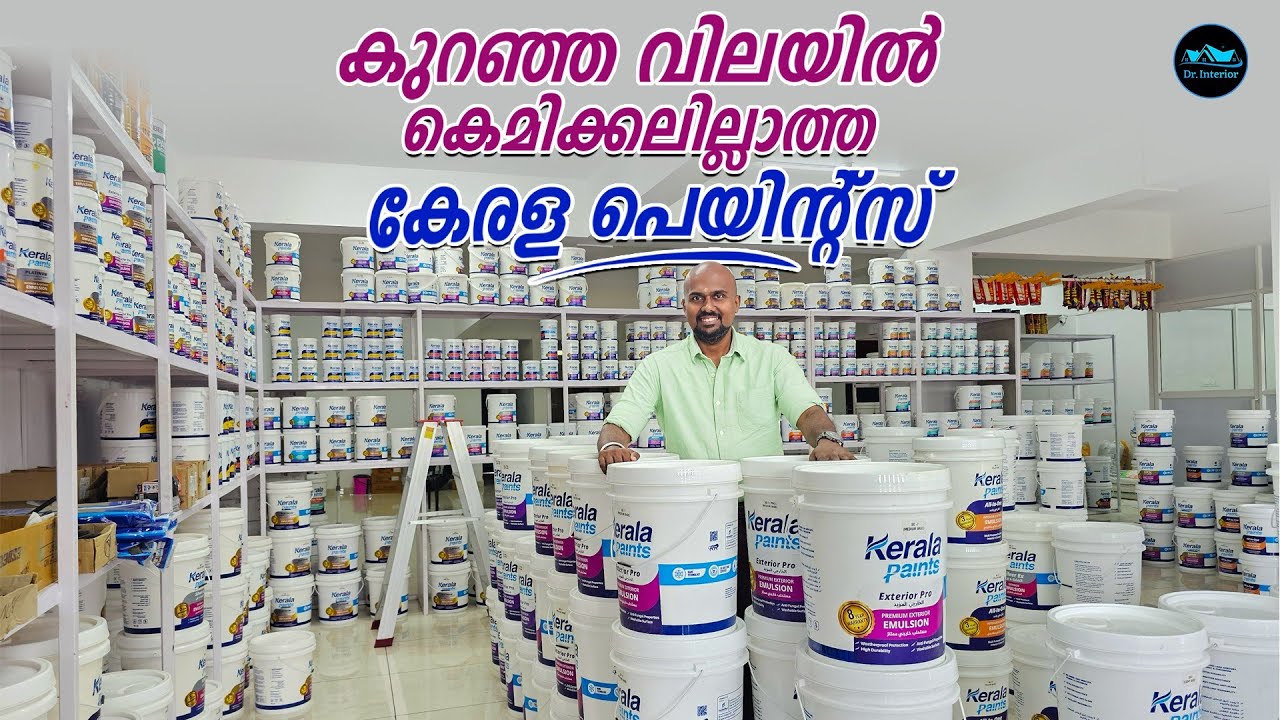 കുറഞ്ഞ വിലയിൽ കെമിക്കൽ ഇല്ലാത്ത   Kerala Paints|Budget friendly Pints|Price|Quality|Dr. Interior 