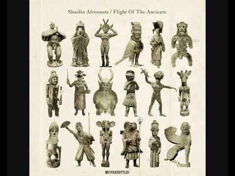 Shaolin Afronauts ? Flight Of The Ancient (2011 - Album)
