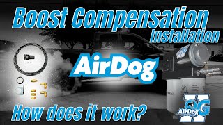 Airdog Boost Compensation