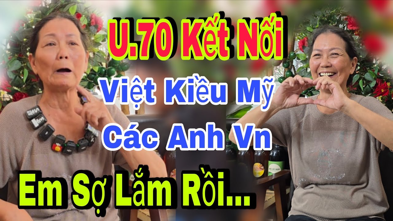 Xuất Hiện Cụ Bà U.70 Chỉ Kết Nối Việt Kiều Cái Kết Quá Bi Hài - kết nối yêu thương