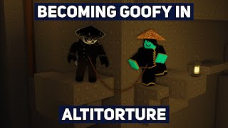 Becoming Goofy in Altitorture