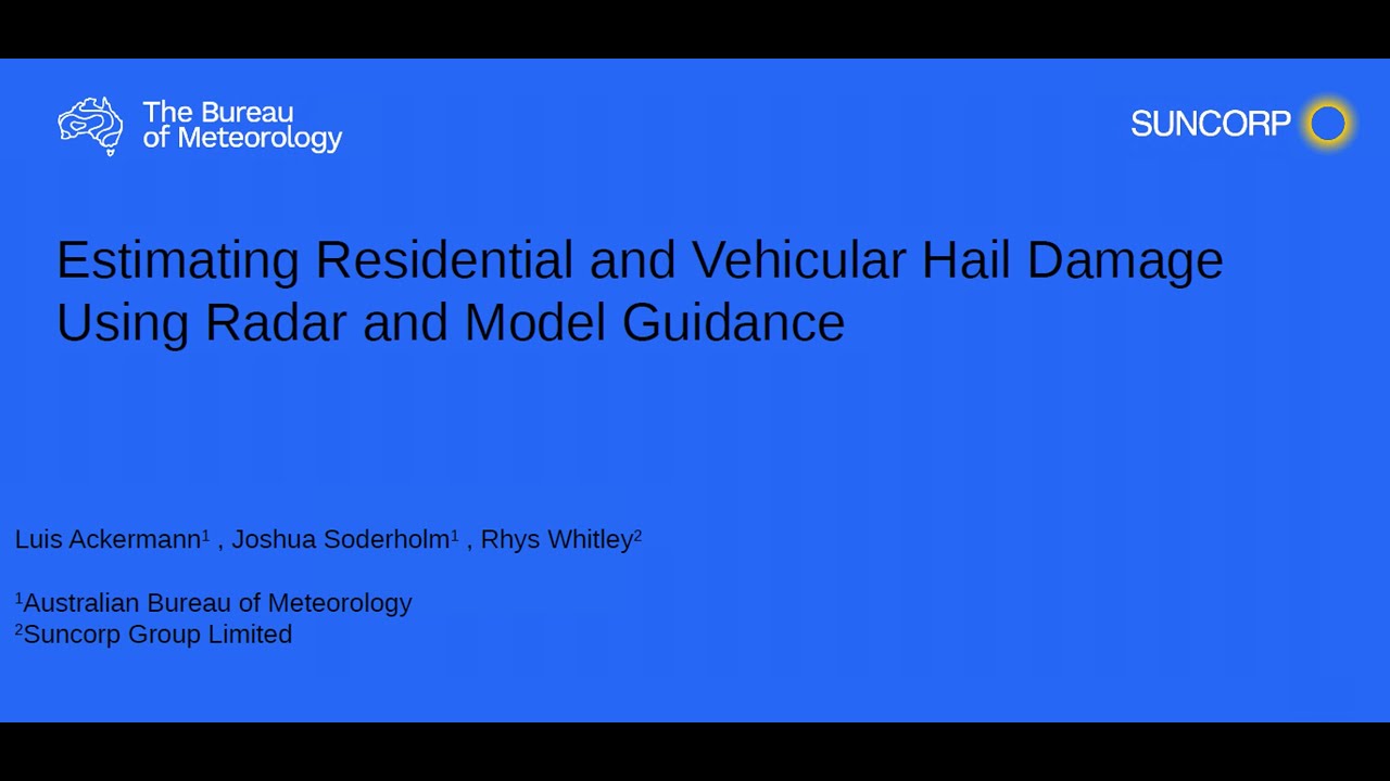 ICLR Friday Forum: Estimating Hail Damage Using Radar and Model Guidance (August 6, 2025)