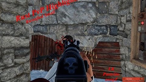Rust PvP Highlights   Rustafied Small
