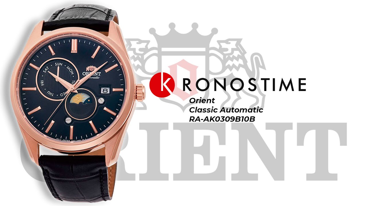 Обзор часов Orient Classic Automatic RA-AK0309B10B - KronosTime.RU