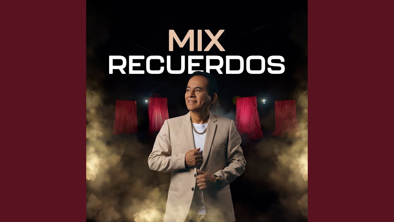 Mix Recuerdos