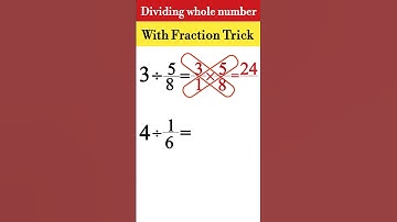 💯🤯 Whole Number Dividing by a Fraction Tricks #shorts #wholenumbers #fraction #tricks #dividing
