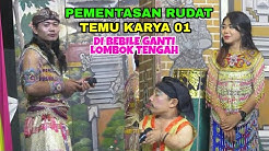 Pementasan rudat Temu karya 01 di bebile ganti lombok tengah  - Durasi: 1:19:47. 