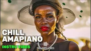 Amapiano Chill Instrumental 2025 – Deep Feeling & Calm Atmosphere