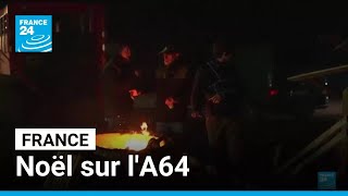 Noël Sur La64 Les Agriculteurs Restent Mobilisés Pendant Les Fêtes France 24