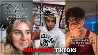 10 Minutes Of Actually Relatable TikToks!😂🤣