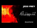 Jessi frey  rich happy hot muzoid remix