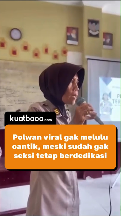 POLWAN VIRAL GAK MELULU CANTIK MESKI SUDAH GAK SEKSI #polwan #polwancantik #polisi