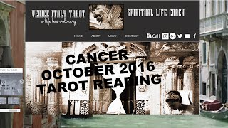 CANCER OCTOBER 2016 TAROT READING