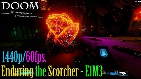Doom Snapmap - Enduring the Scorcher - E1M3 - 1440p/60fps.