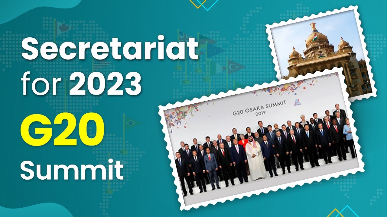 Secretariat for 2023 G20 Summit Recent Update About International