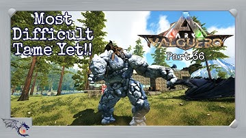 Tough Time Taming A Rock Elemental | ARK: Valguero #36