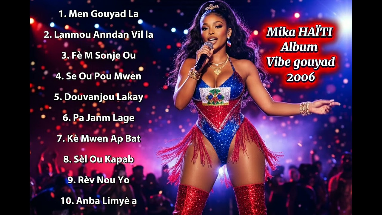 Mika HAÏTI ALBUM VIBE GOUYAD 2026 AUDIO 
