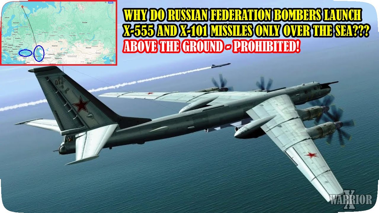Why do Russian bombers launch Kh-555 and Kh-101 missiles only over the sea? Over land - prohibited!